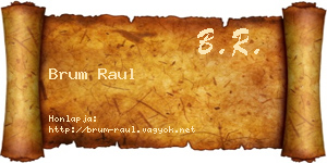Brum Raul névjegykártya
